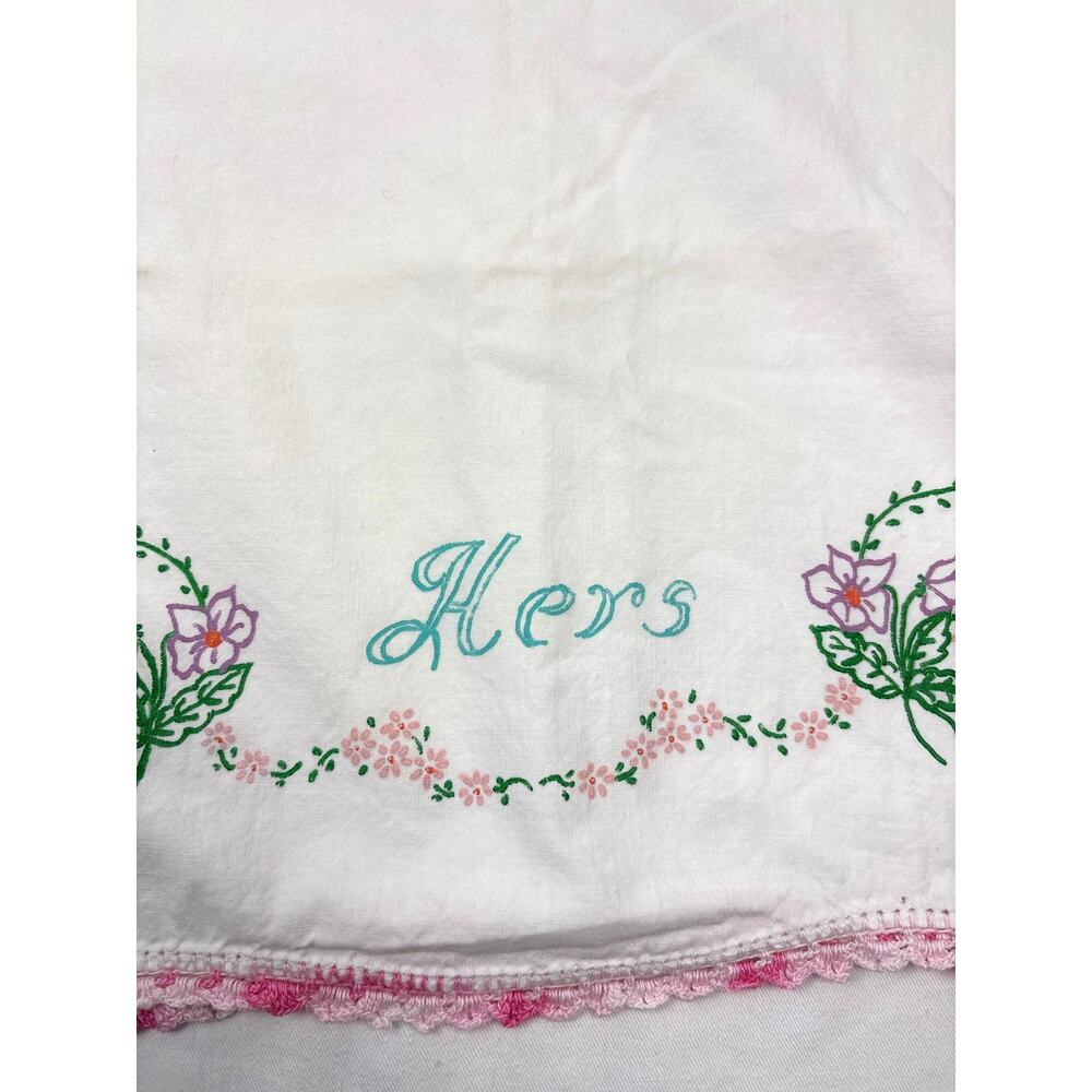 Vintage White Pillowcase “Hers" w/Pink Floral Wreaths Pink Crocheted Edge 1960s